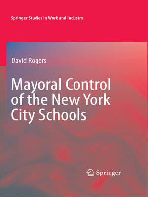 cover image of Mayoral Control of the New York City Schools